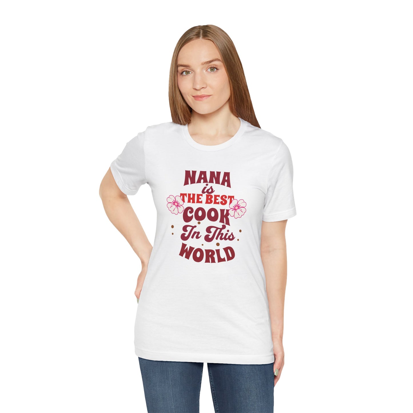 Unisex Jersey Short Sleeve T-Shirt, Nana Best Cook T-Shirt