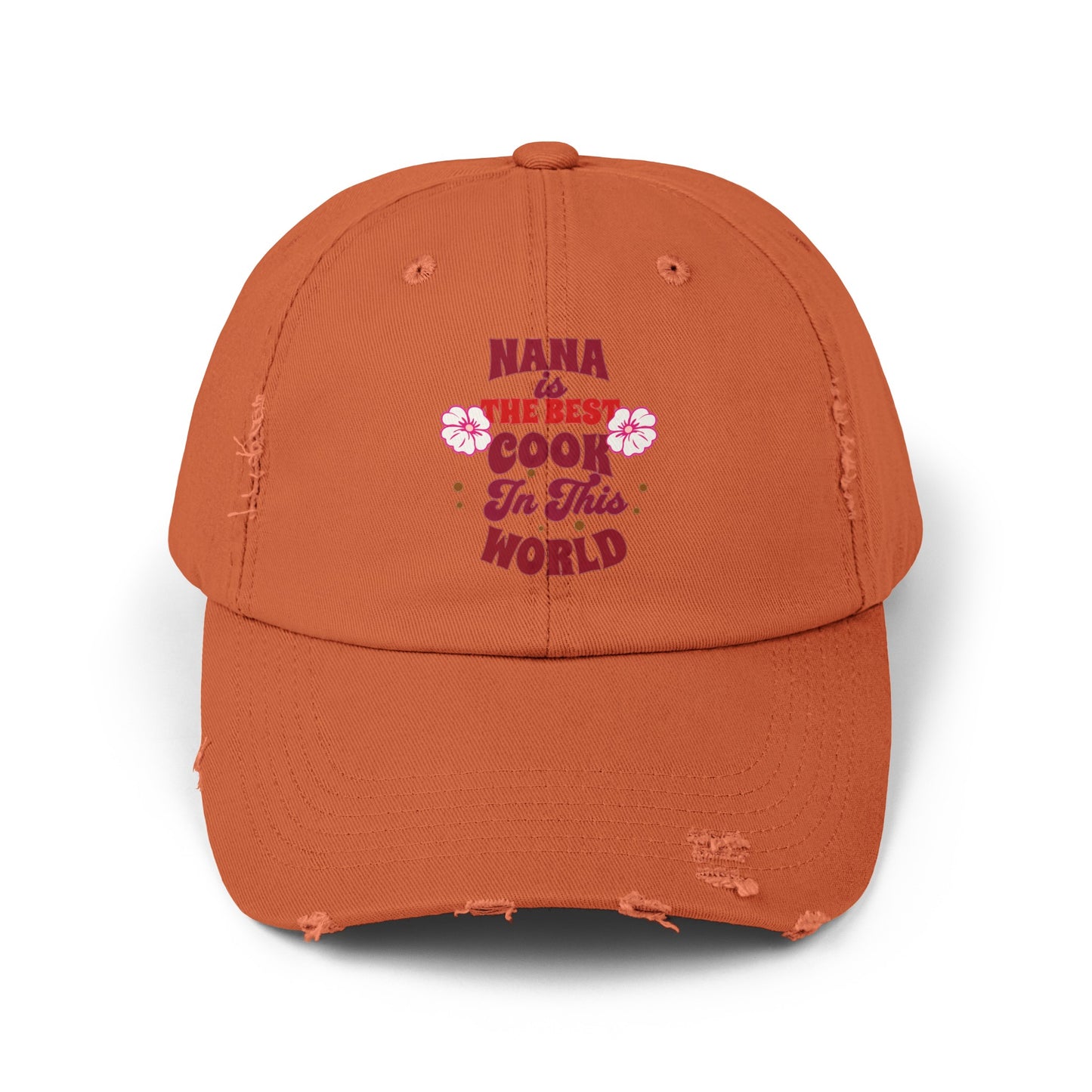 Unisex Distressed Cap, Nana Is The Best Cook In This World Cap