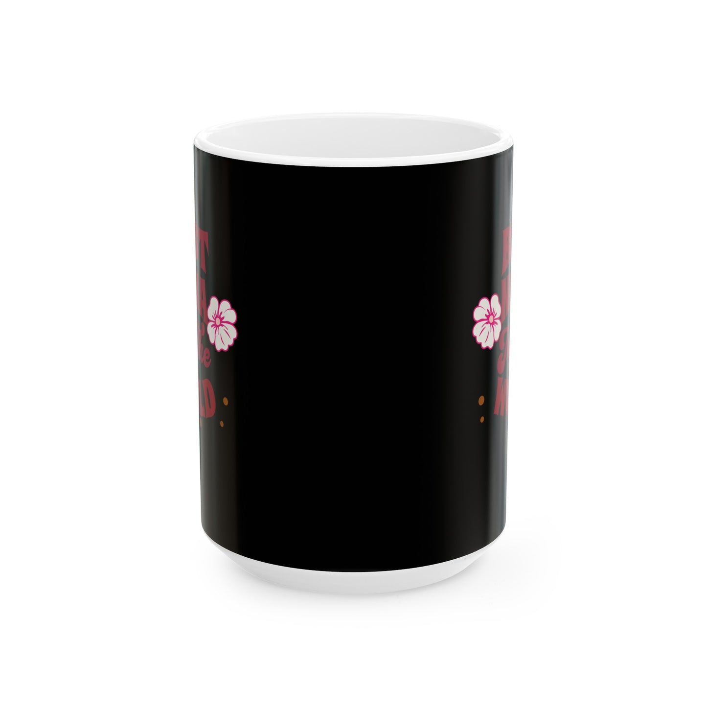 Ceramic Coffee or Tea Mug, Best Nana In The World Mug