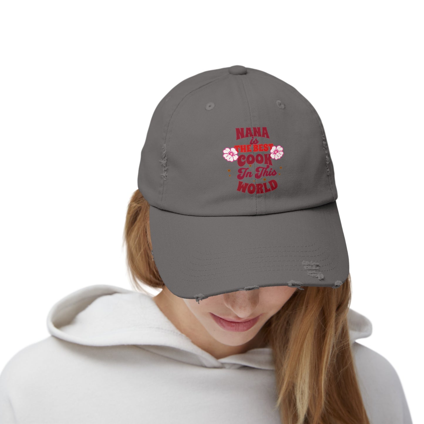 Unisex Distressed Cap, Nana Is The Best Cook In This World Cap