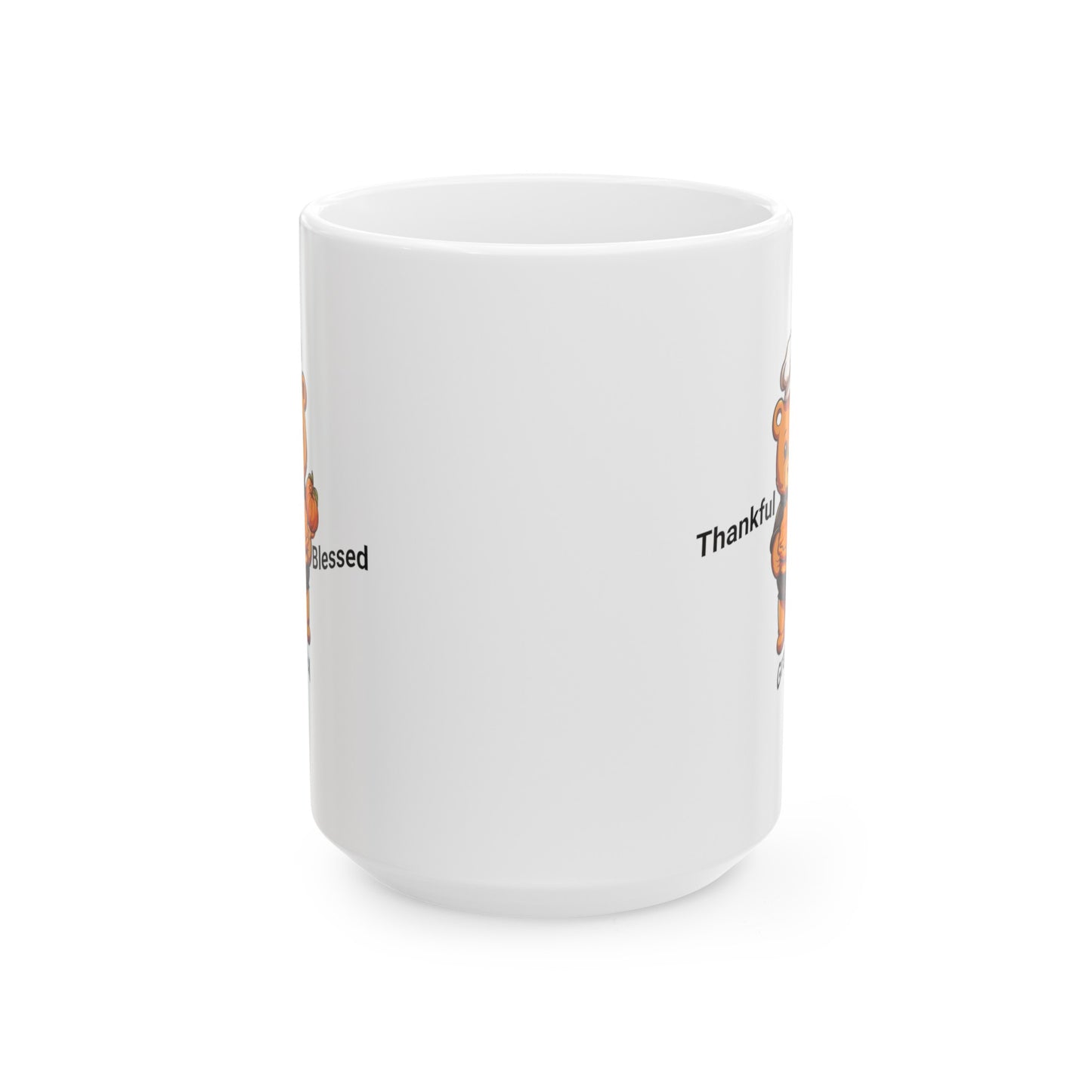 Ceramic Coffee or Tea Mug, Thankful, Grateful, Blessed Mug