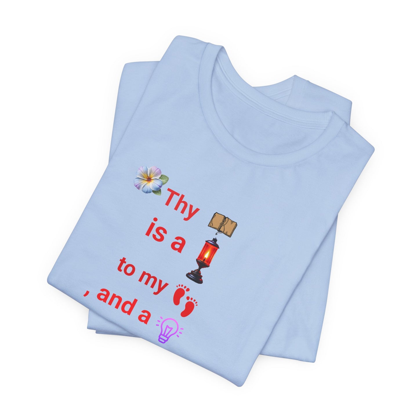 Unisex Jersey Short Sleeve T-Shirt, Thy Word is a Lamp Unto My Feet T-Shirt