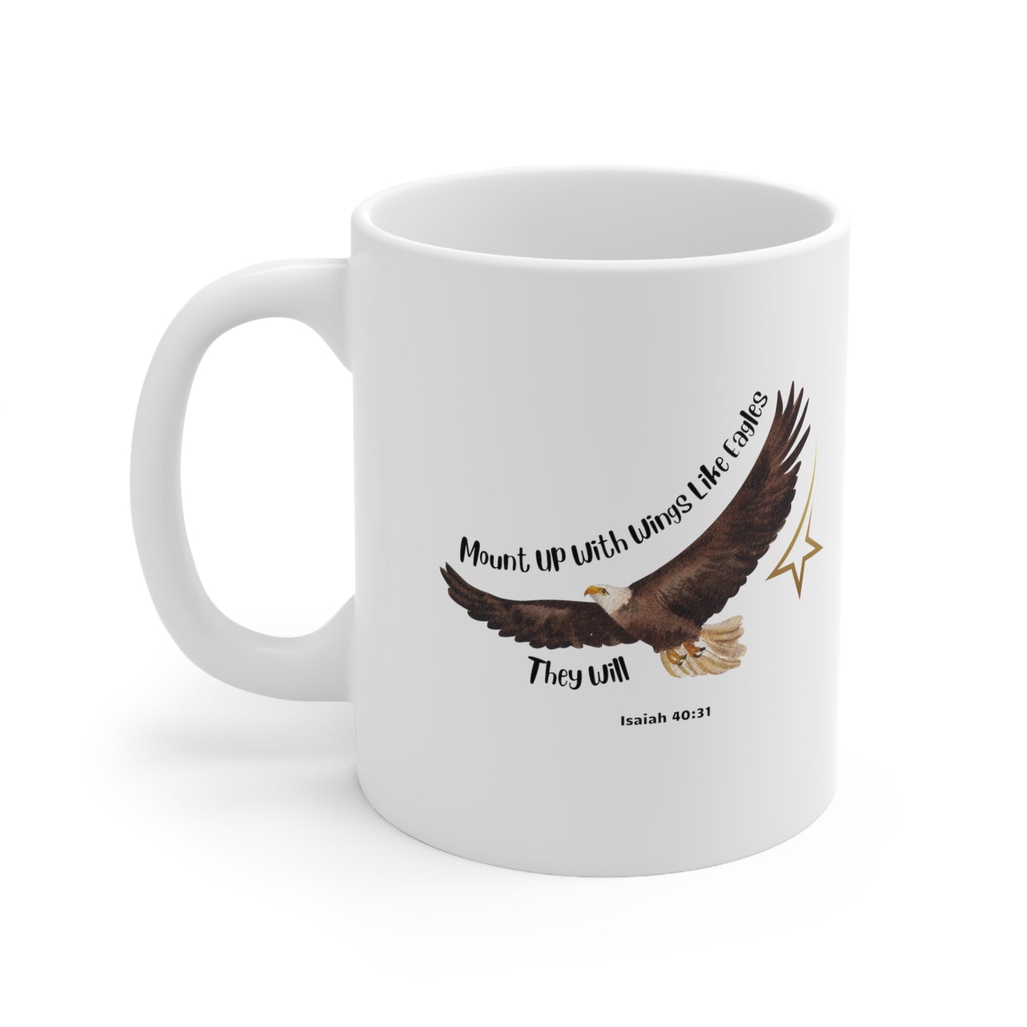 Ceramic Coffee or Tea Mug, Mount Up With Wings Like Eagle Mug