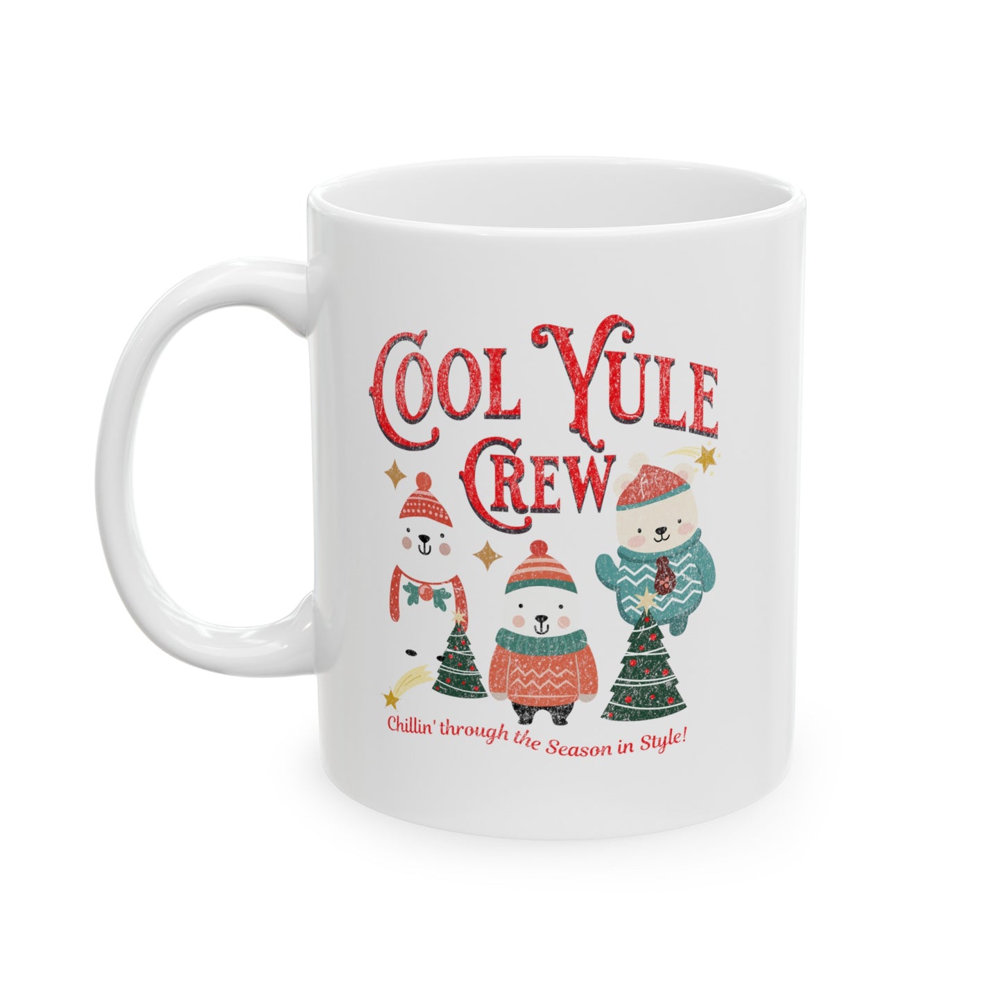 Ceramic Coffee or Tea Mug, Cool Yule Crew Mug