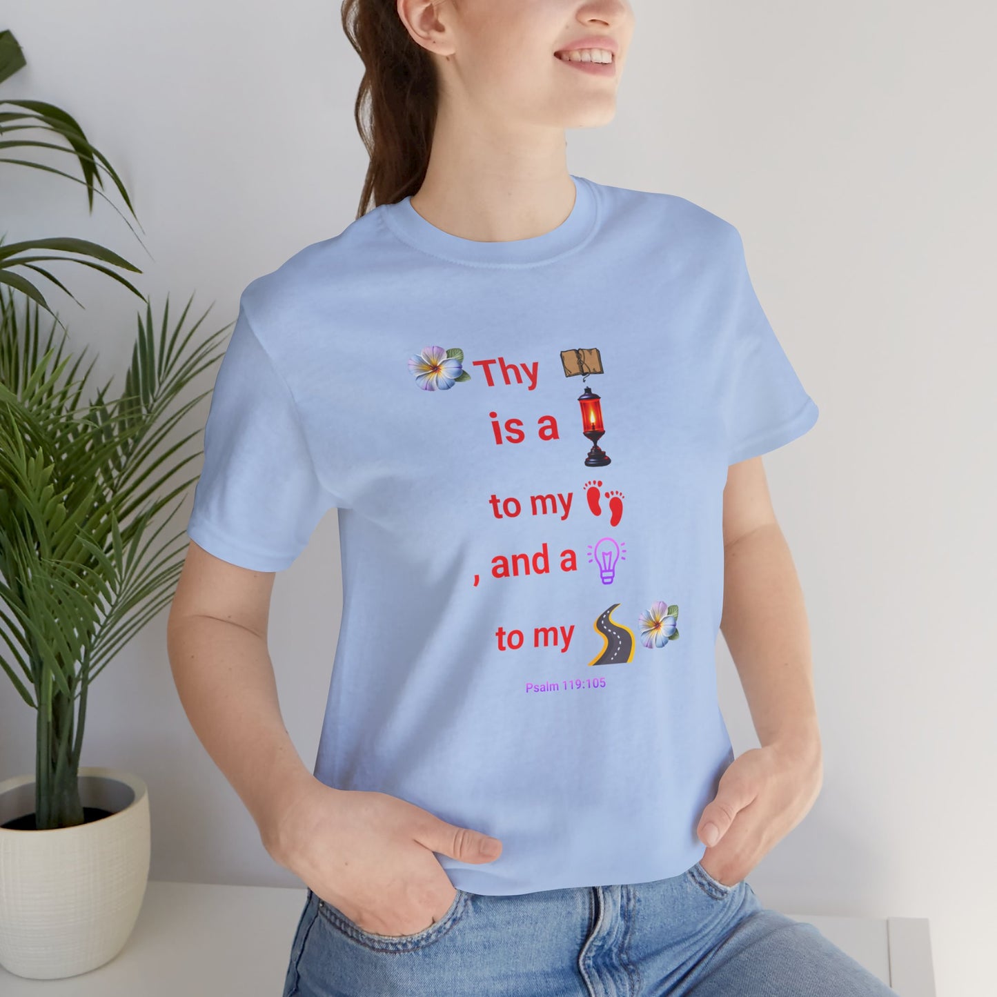 Unisex Jersey Short Sleeve T-Shirt, Thy Word is a Lamp Unto My Feet T-Shirt
