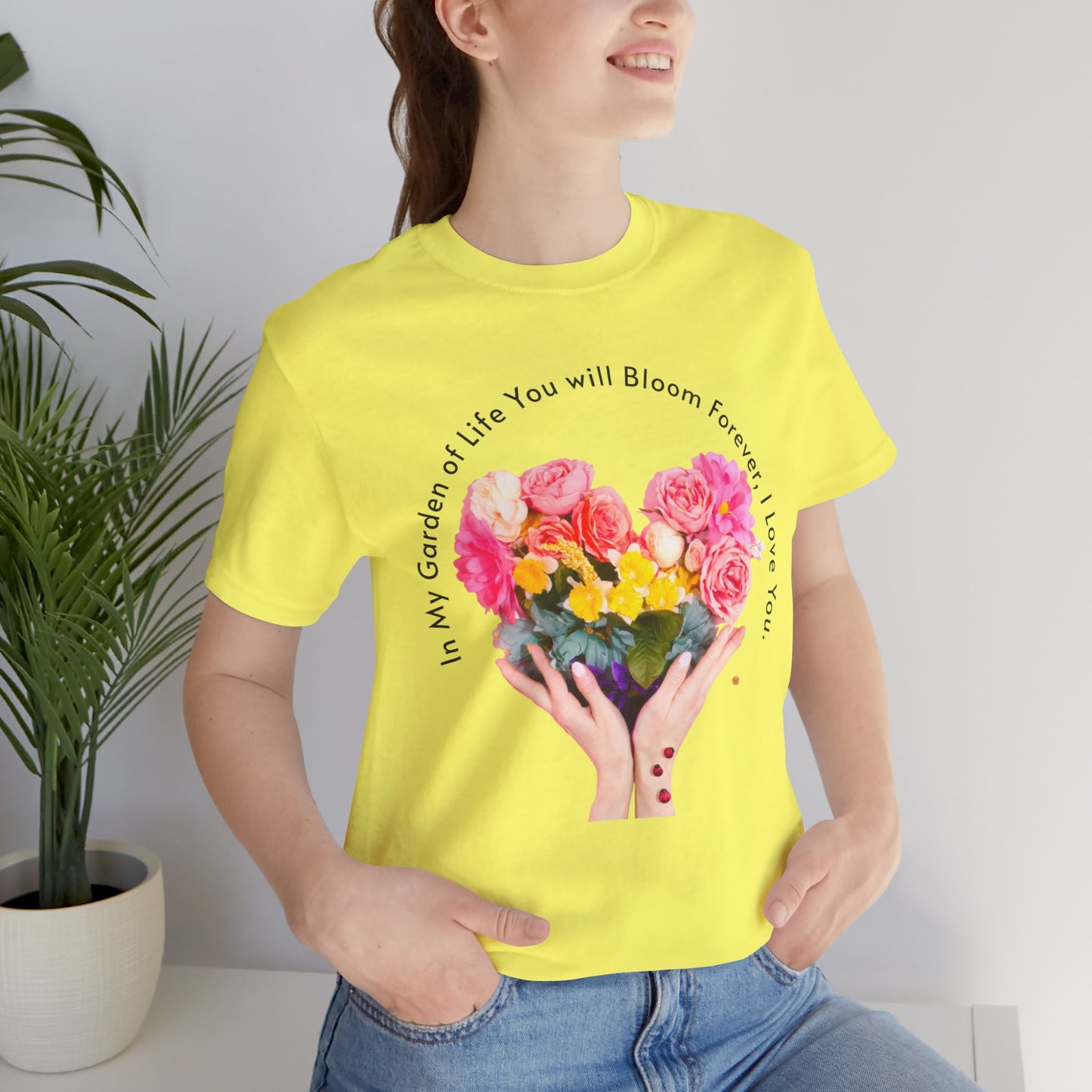 Unisex Jersey Short Sleeve T-Shirt, You Will Bloom Forever T-Shirt
