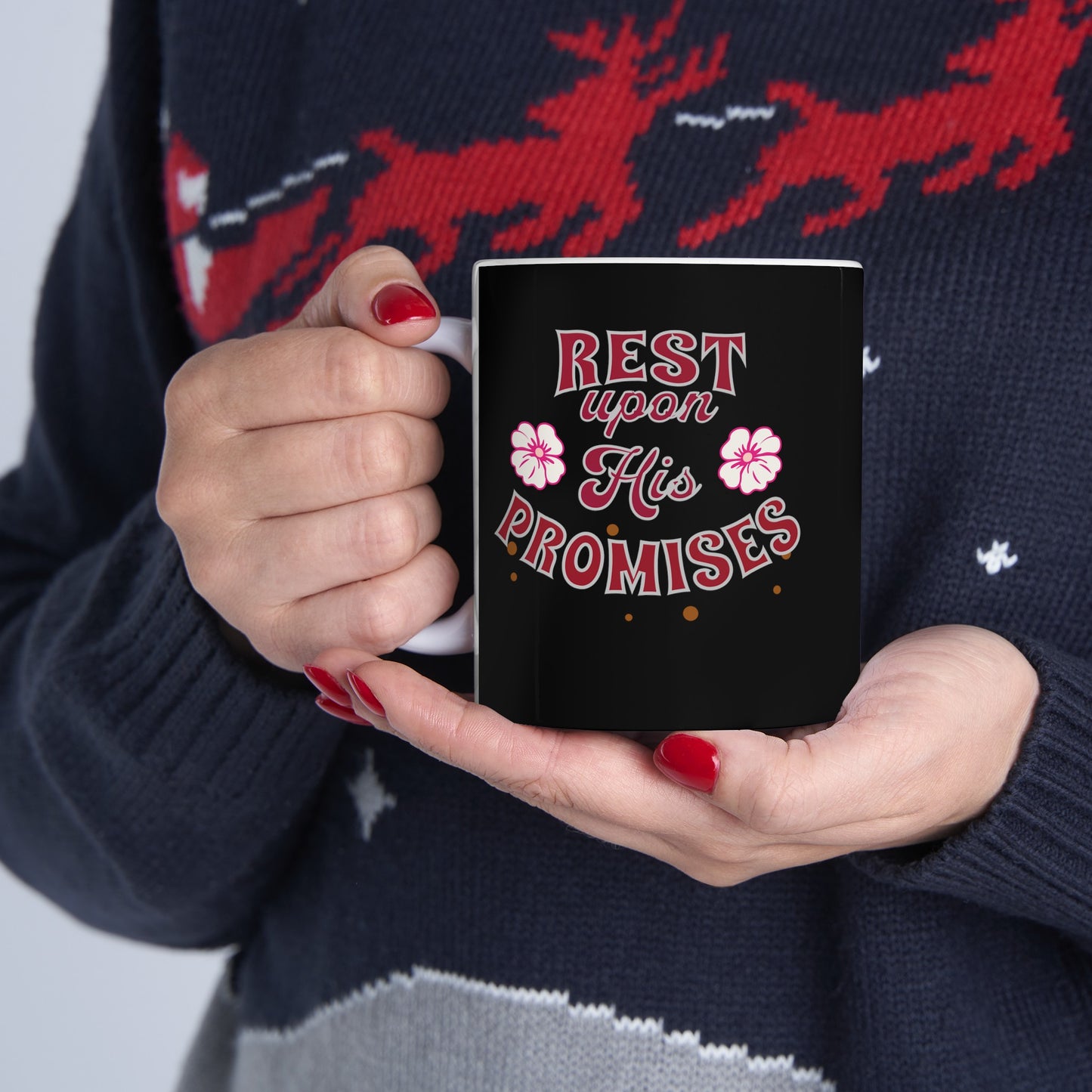 Ceramic Coffee or Tea Mug, Rest Upon His Promises Mug