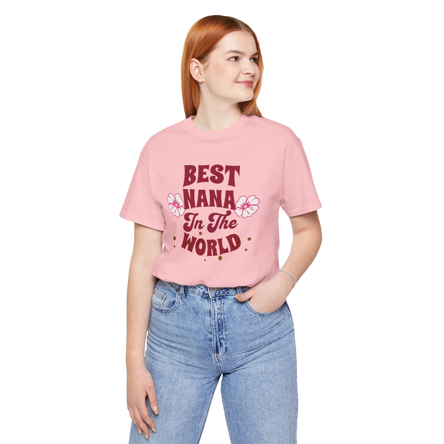 Unisex Jersey Short Sleeve Tee, Best Nana in the World T-Shirt