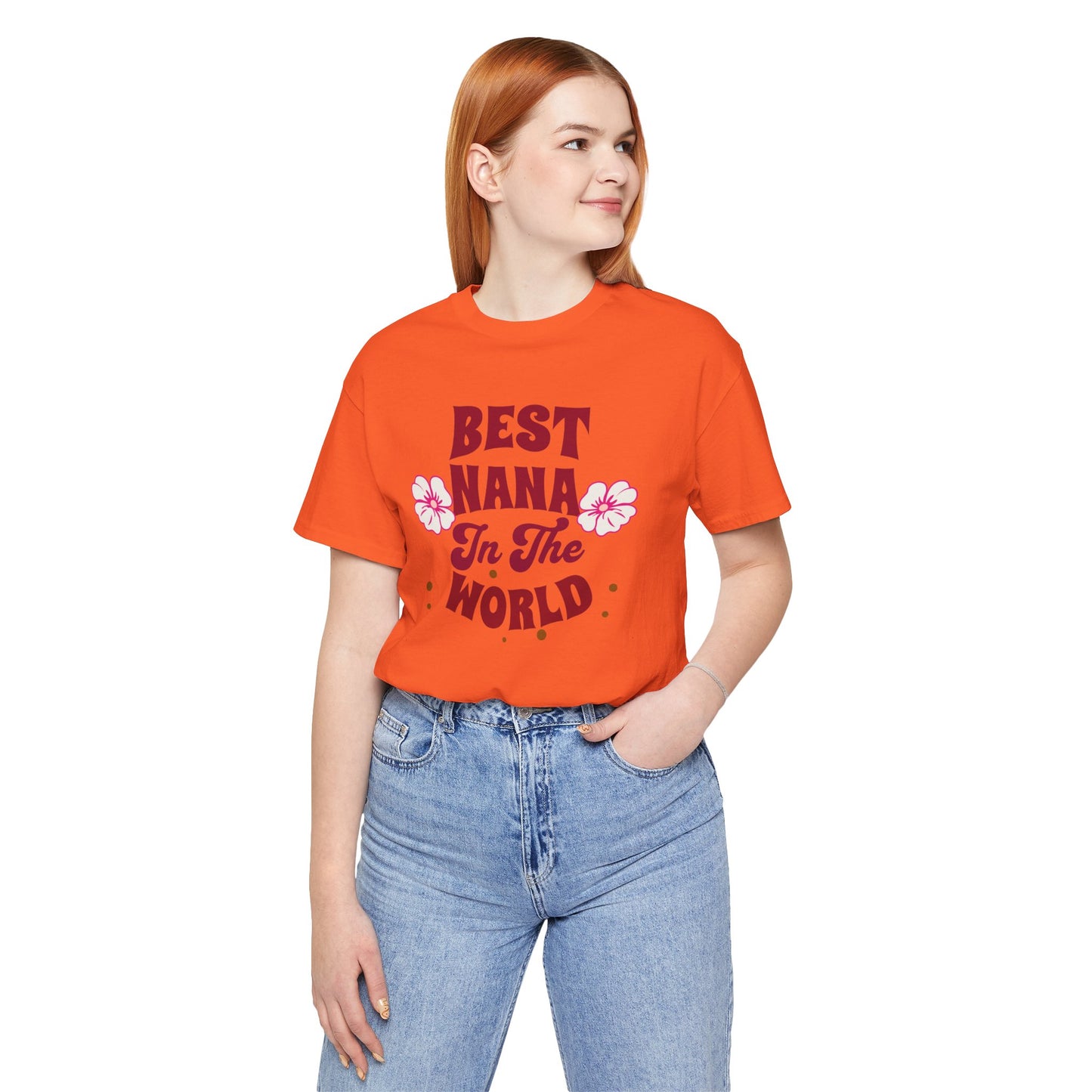 Unisex Jersey Short Sleeve Tee, Best Nana in the World T-Shirt