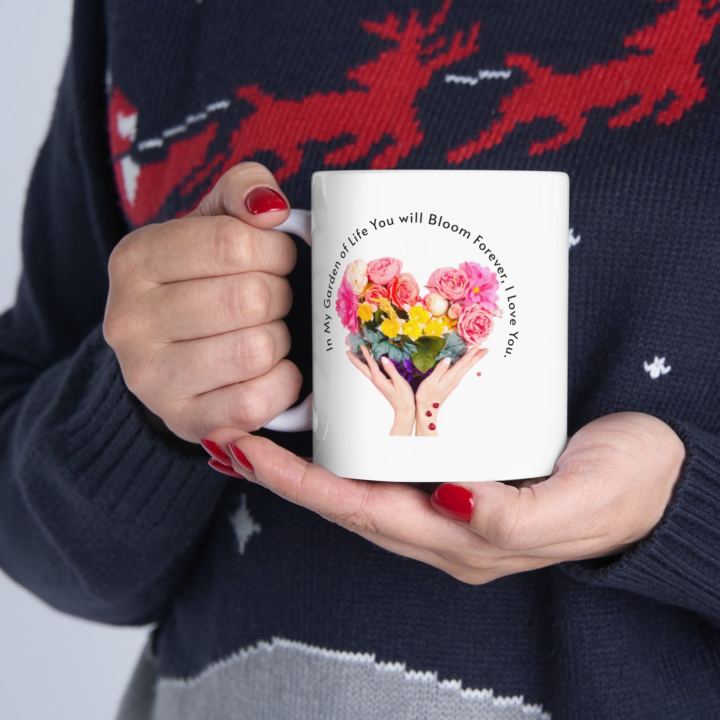 Ceramic Coffee or Tea Mug, You Will Bloom Forever Mug