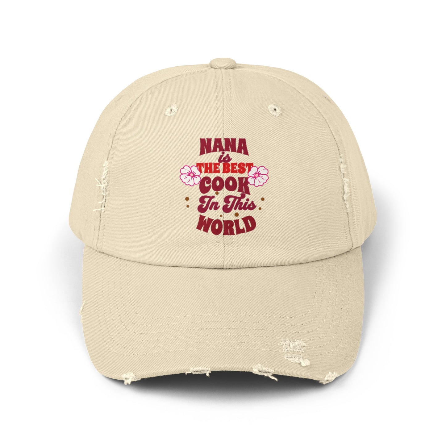 Unisex Distressed Cap, Nana Is The Best Cook In This World Cap