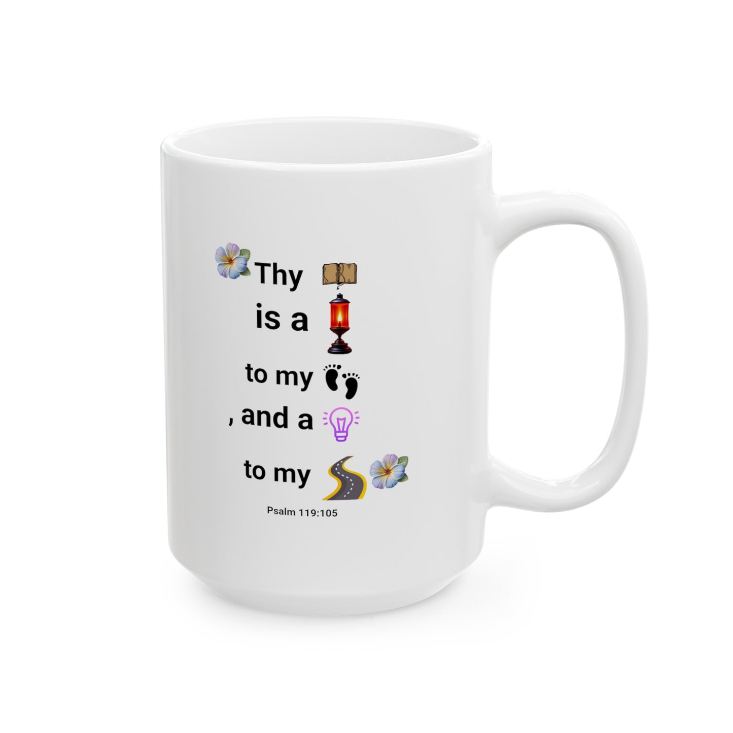 Ceramic Coffee or Tea Mug, A Light Unto My Path Mug
