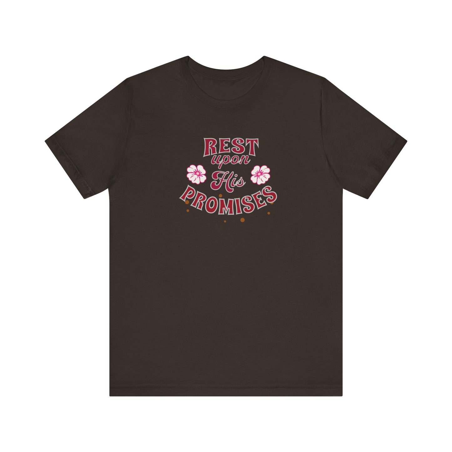 Unisex Jersey Short Sleeve T-Shirt, Rest Upon His Promises T-Shirt