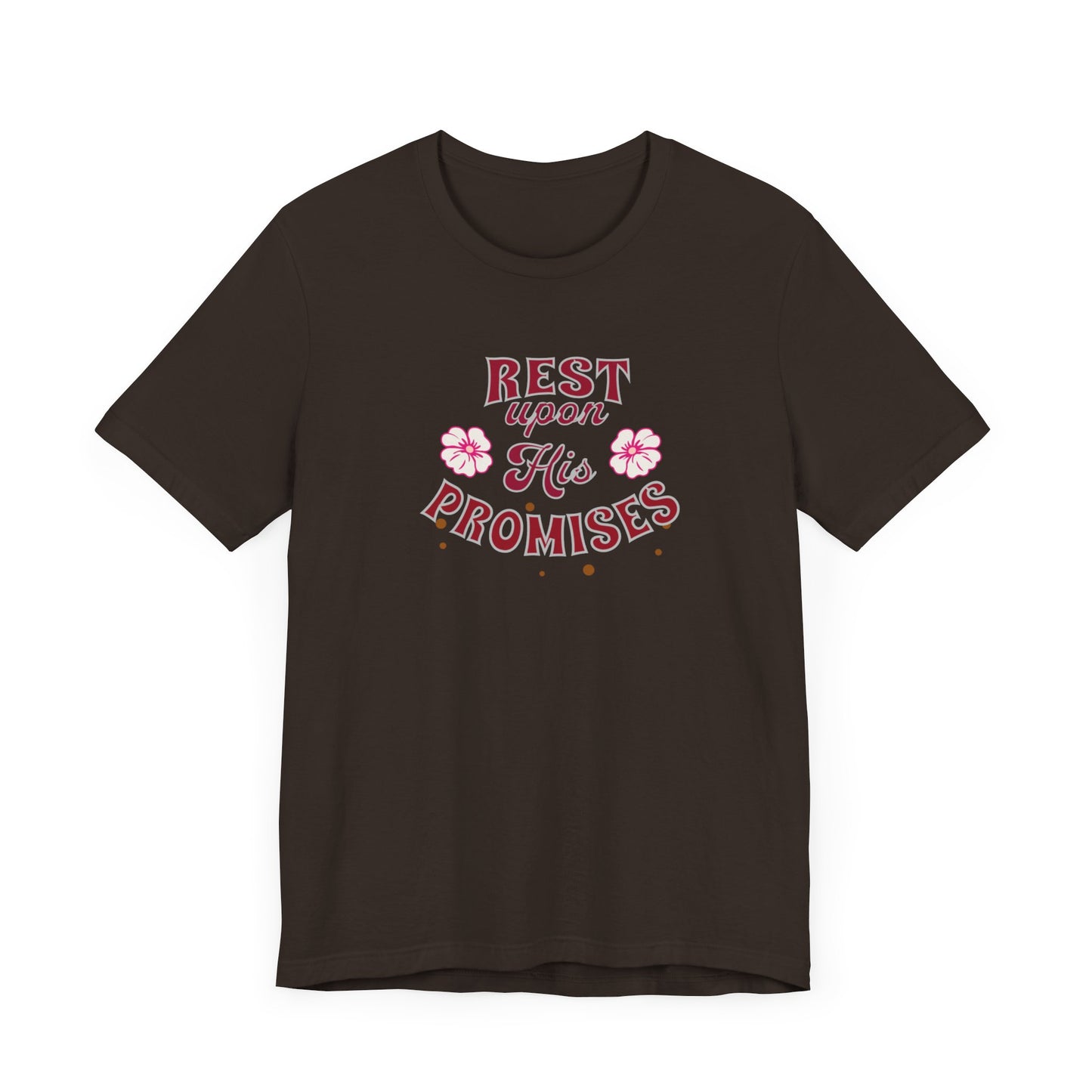 Unisex Jersey Short Sleeve T-Shirt, Rest Upon His Promises T-Shirt