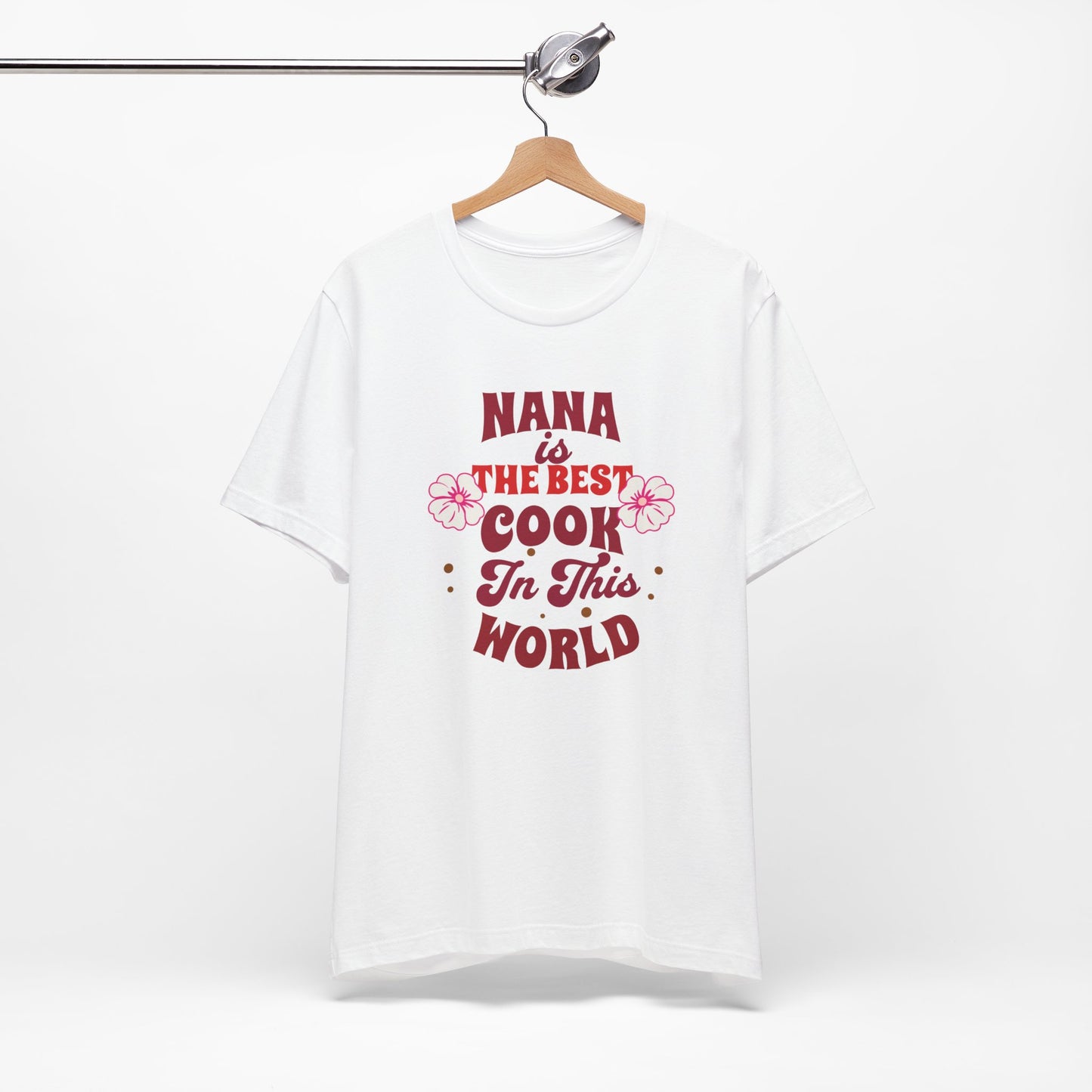Unisex Jersey Short Sleeve T-Shirt, Nana Best Cook T-Shirt
