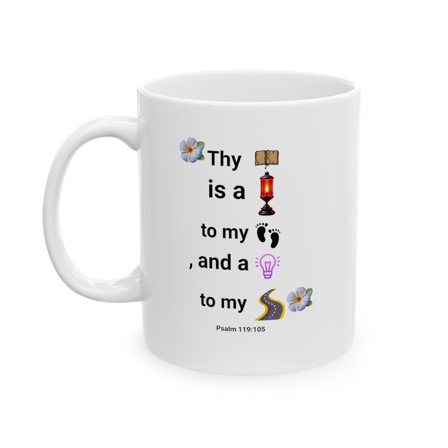 Ceramic Coffee or Tea Mug, A Light Unto My Path Mug