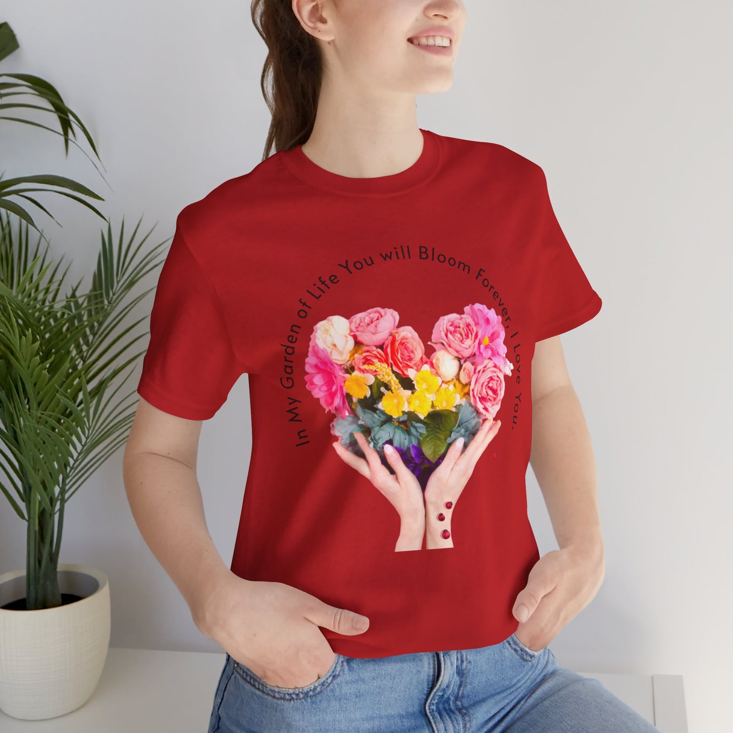 Unisex Jersey Short Sleeve T-Shirt, You Will Bloom Forever T-Shirt