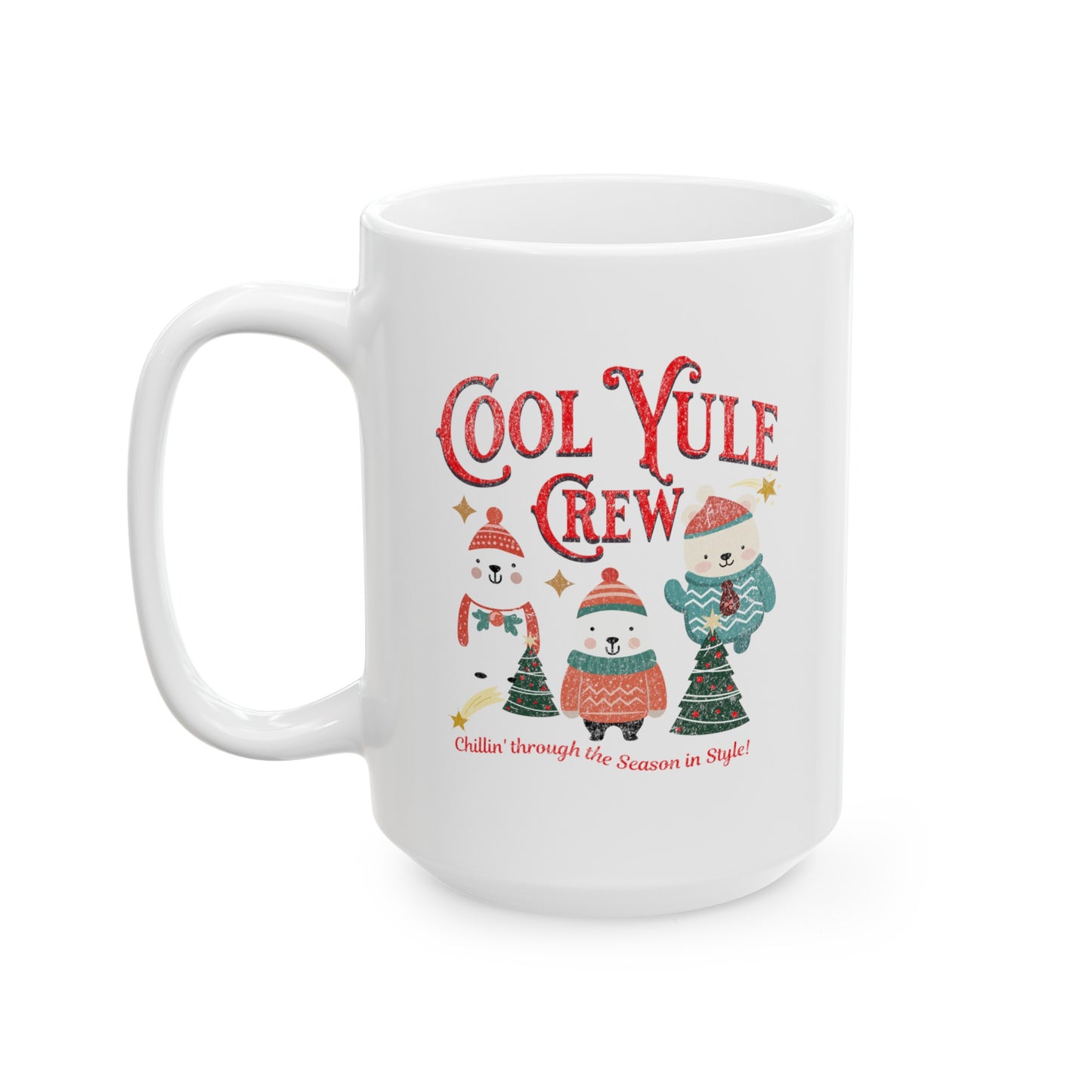 Ceramic Coffee or Tea Mug, Cool Yule Crew Mug