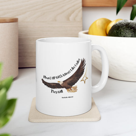 Ceramic Coffee or Tea Mug, Mount Up With Wings Like Eagle Mug