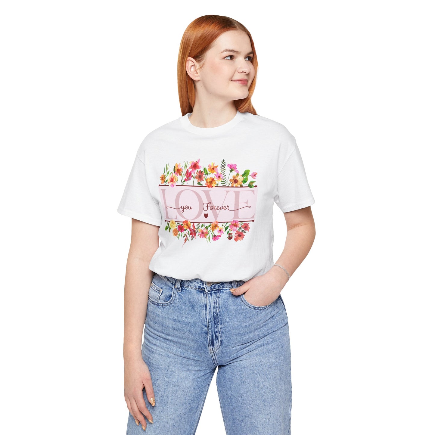 Unisex Jersey Short Sleeve T-Shirt, Love You Forever T-Shirt
